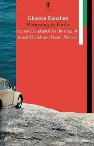 Couverture du livre Returning to Haifa de Ghassan Kanafani