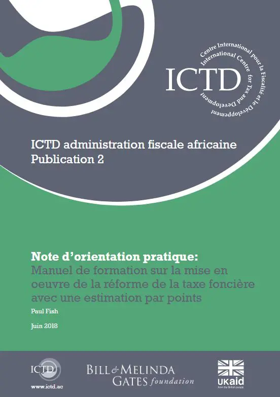 Note d’orientation pratique: Manuel de formation sur la mise en oeuvre de la réforme de la taxe foncière avec une estimation
