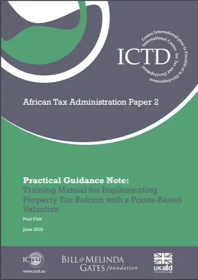 Practical Guidance Note: Training Manual for Implementing Property Tax Reform with a Points-Based Valuation