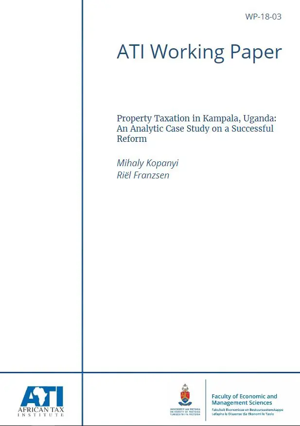 Property Taxation in Kampala, Uganda: An Analytic Case Study on a Successful Reform