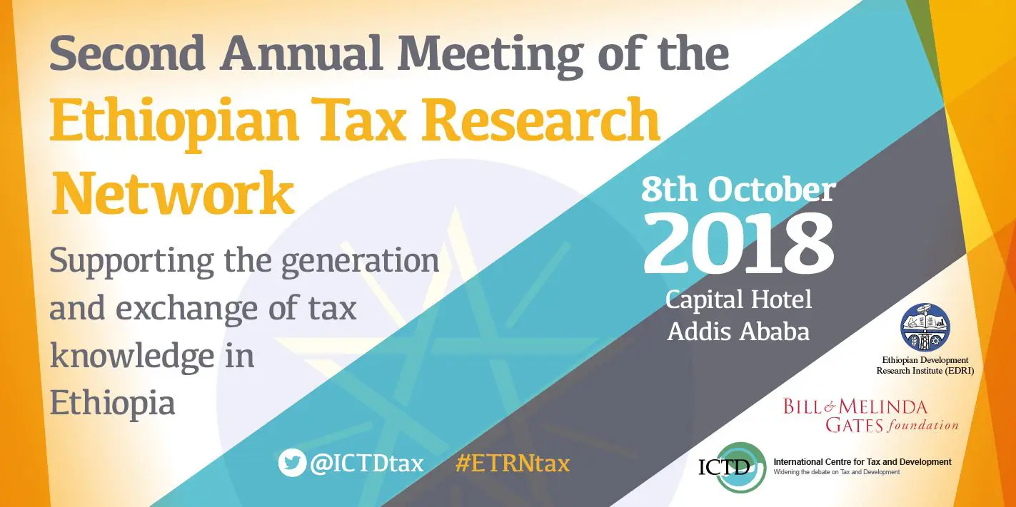 Ethiopian Tax Research Network: Second Annual Meeting