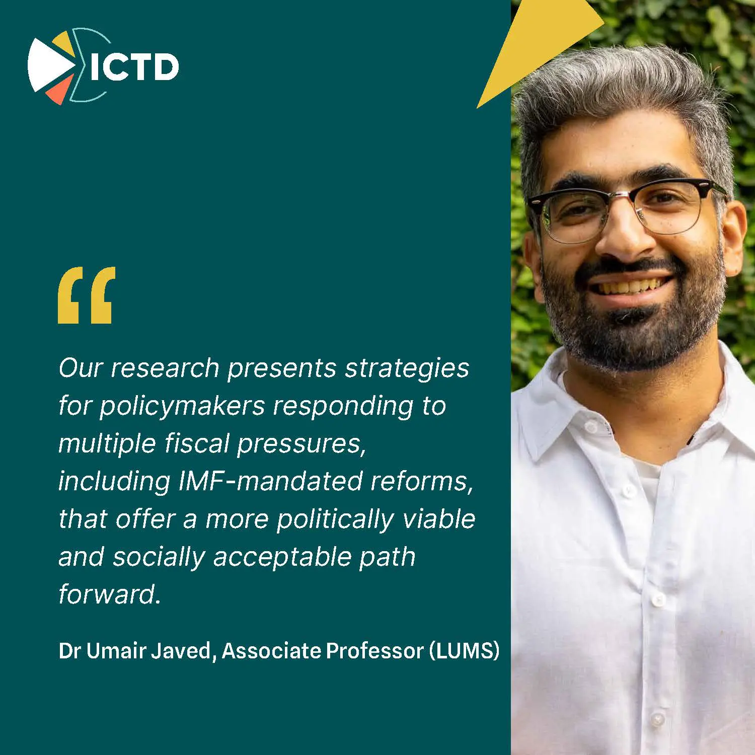 Slide 8 of 9: quote from Dr Umair Javed, LUMS, on strategies that offer a more politically viable and socially acceptable path for policymakers
