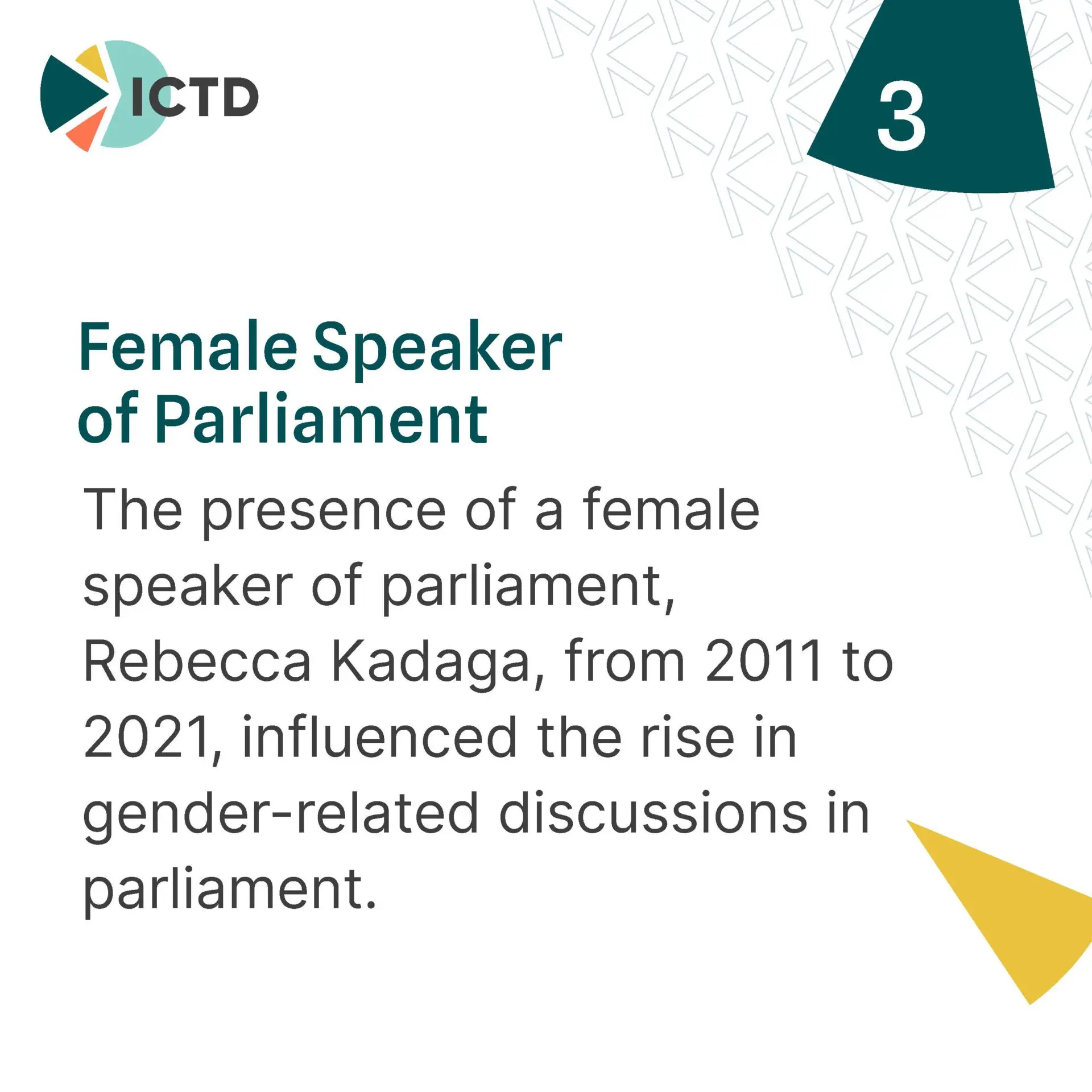 Slide 7 of 9: reason 3, Rebecca Kadaga, female Speaker of Parliament from 2011 to 2021, influenced the rise in gender debates