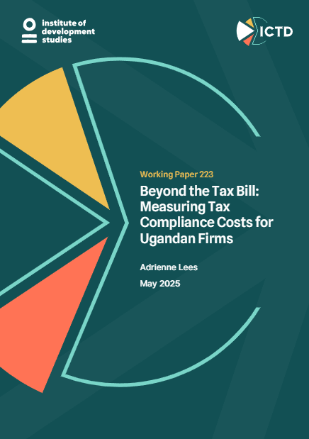 Beyond the Tax Bill: Measuring Tax Compliance Costs for Ugandan Firms