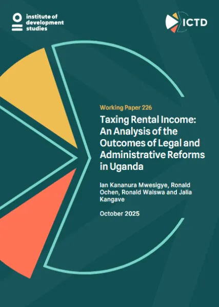 Taxing Rental Income: An Analysis of the Outcomes of Legal and Administrative Reforms in Uganda