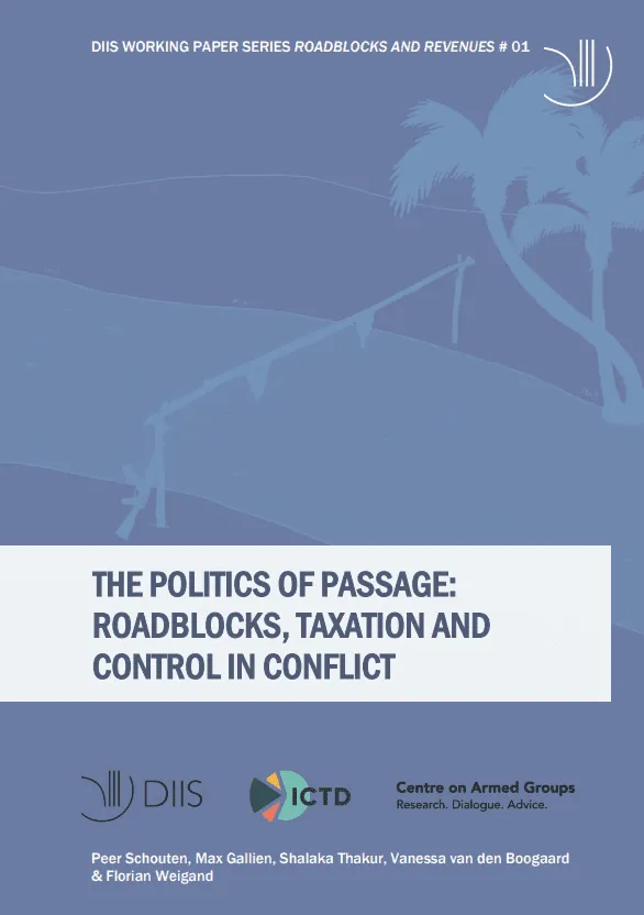 The Politics of Passage: Roadblocks, Taxation and Control in Conflict