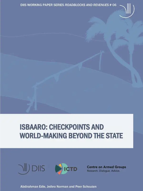 Isbaaro: Checkpoints and World-Making Beyond the State