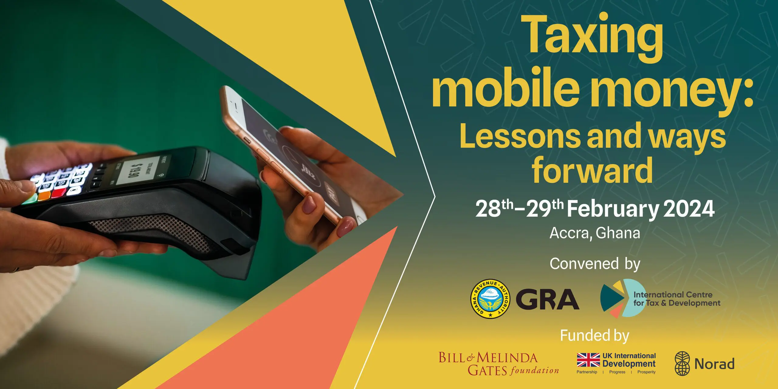 Bannière de l'événement : Taxing mobile money: lessons and ways forward, 28 et 29 février 2024, Accra, Ghana