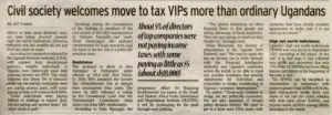 Coupure de presse : Civil society welcomes move to tax VIPs more than ordinary Ugandans
