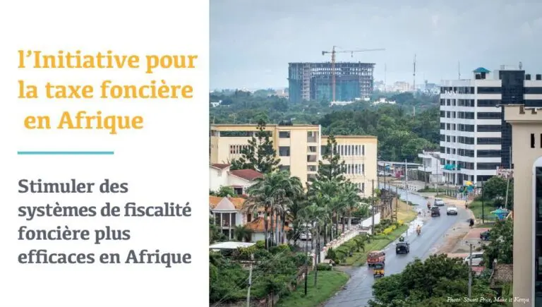 Appel ouvert pour les propositions de recherche : Initiative pour la Taxe Foncière en Afrique