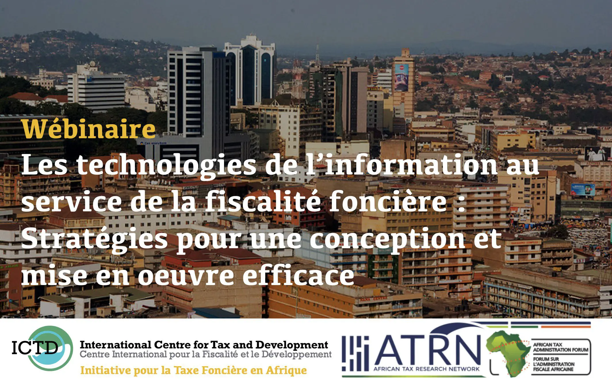 Webinaire - Les technologies de l'information au service de la fiscalité foncière: Stratégies pour une conception et une