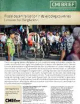 Fiscal Decentralisation in Developing Countries: Lessons for Bangladesh