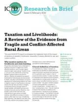 Taxation and Livelihoods: A Review of the Evidence from Fragile and Conflict-Affected Rural Areas