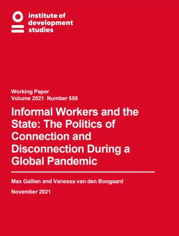 Informal Workers and the State: The Politics of Connection and Disconnection During a Global Pandemic