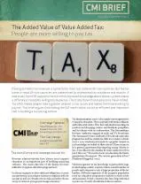 The Added Value of Value Added Tax: People are more willing to pay tax