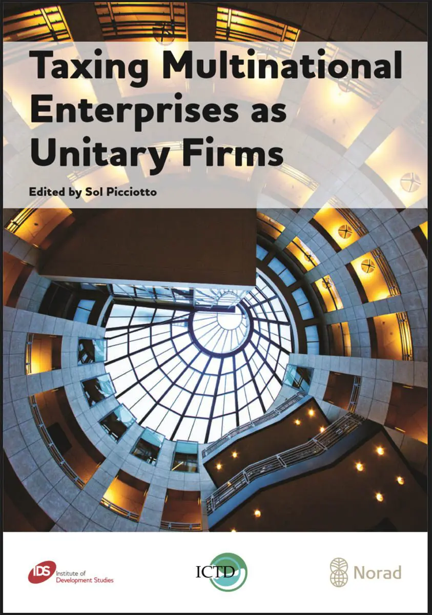 Taxing Multinational Enterprises as Unitary Firms