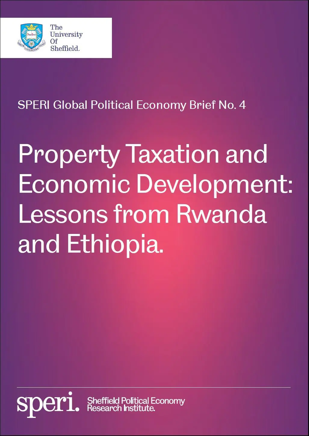 Property taxation and economic development: Lessons from Rwanda and Ethiopia
