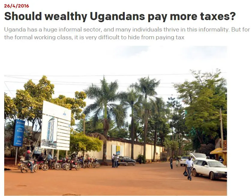 Daily Monitor : les Ougandais fortunés devraient-ils payer plus d'impôts ?