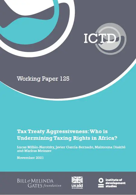 Couverture du document de travail 125 de l'ICTD : Tax Treaty Aggressiveness: Who is Undermining Taxing Rights in Africa?