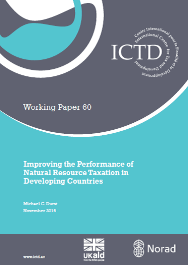 Improving the Performance of Natural Resource Taxation in Developing Countries