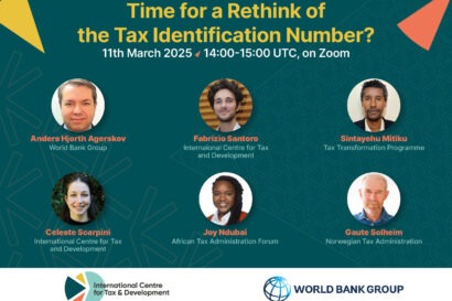 Promotional artwork for ICTD-World Bank webinar entitled Time to Rethinking Tax Identification Numbers. With profiles photos, names and organisational affiliation of each speaker on a green background. Also featuring ICTD and World Bank logos.